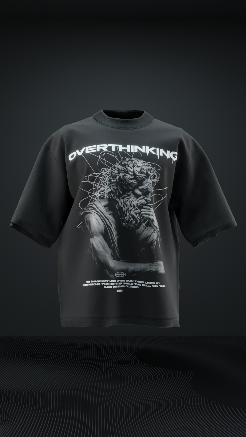 OVERTHINKING T SHIRT