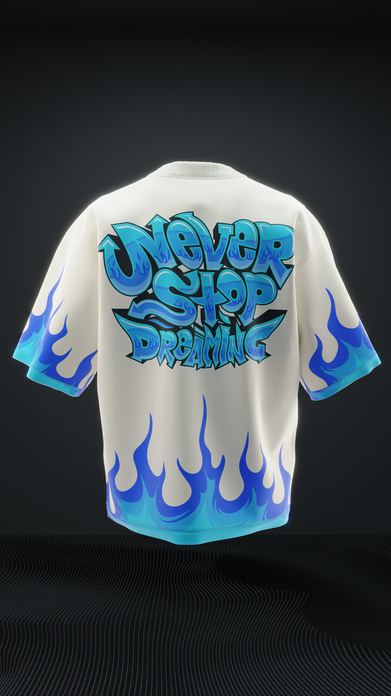 Never Stop Dreaming Fire Tee