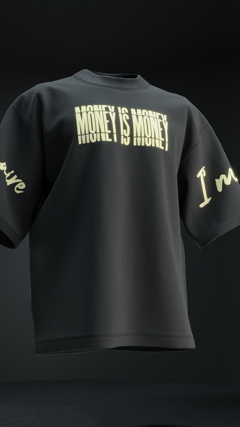 MONEY IS MONEY TEE